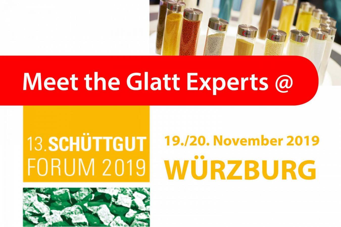Meet the Glatt Experts @ 13. Schüttgut-Forum 2019 Partikel-Design mit Wirbelschicht-Technologie